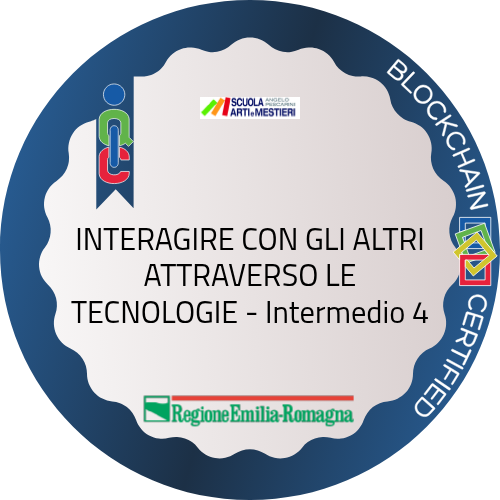 INTERAGIRE CON GLI ALTRI ATTRAVERSO LE TECNOLOGIE - Intermedio 4